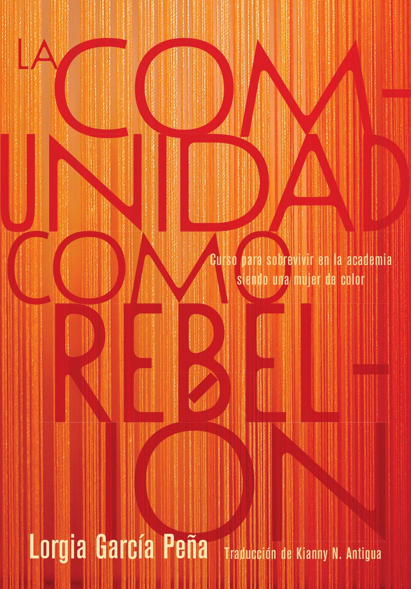 Cover image for La comunidad como rebelión ISBN 9798888900703
